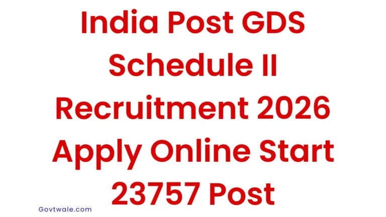 India Post GDS Schedule II Recruitment 2026