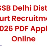 DSSSB Delhi District Court Recruitment 2026 PDF Apply Online