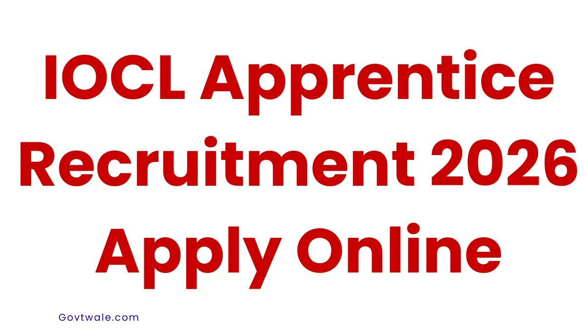 IOCL Apprentice Recruitment 2026