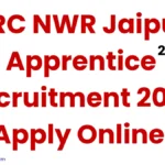 RRC NWR Jaipur Apprentice Recruitment 2026